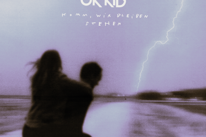 Ok Kid – Komm, wir bleiben stehen (Vö 29.5.)