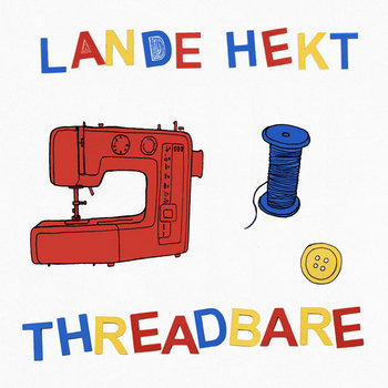 Lande Hekt – Threadbare (Vö 25.9.) post thumbnail image